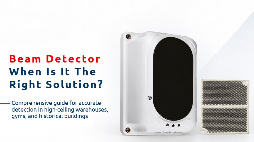 When Is a Beam Smoke Detector the Right Solution?